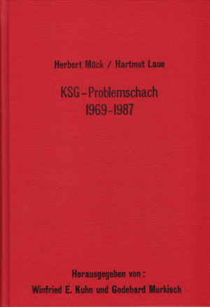 H. Mück / H. Laue: KSG-Problemschach 1969 - 1987