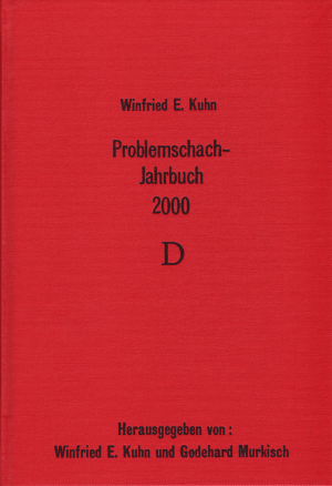 Winfried E. Kuhn: Problemschach-Jahrbuch 2000